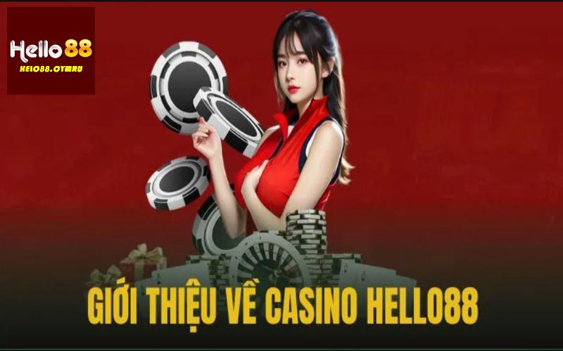 Giới thiệu Casino Helo88 